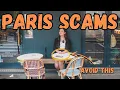 BIGGEST TOURIST SCAMS IN PARIS and how to avoid them