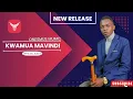 Lagu KWAMUA MAVINDI BY ONESMUS MUMO