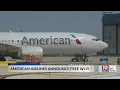 American Airlines Announce Free Wi-Fi Starting 2026 April 15 2025 News 19 at Noon