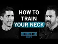 How Why to Build a Strong Neck Jeff Cavaliere Dr Andrew Huberman