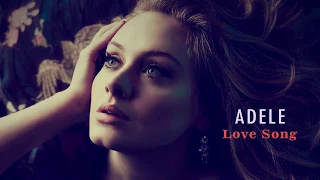 ADELE Love Song With Lyrics 