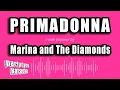 Download Lagu Marina and The Diamonds - Primadonna (Karaoke Version)