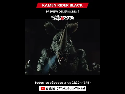Preview KAMEN RIDER BLACK | EP 07