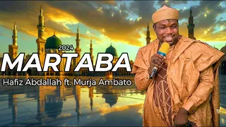 martaba 2024 hafiz abdallah ft murja ambato