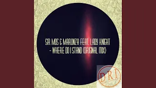 where do i stand original mix 