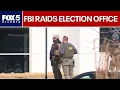 FBI executes warrant at Fulton County elections office FOX 5 News