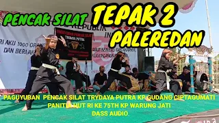 pencak silat tepak dua paleredan paguyuban tridayaputra