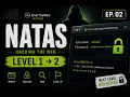 Natas Level 1 2 The Next Web Hacking Challenge EP 02