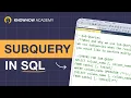 Sub queries in SQL Practical and Tips