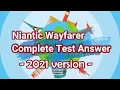 Niantic Wayfarer Complete Test Answer 2021