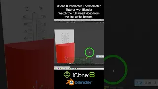 iClone 8 Interactive Thermometer Tutorial with Blender