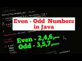Even - Odd Number Program in Java Even and Odd numbers program in java Java Programming