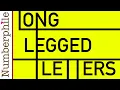 Long Legged Letters - Numberphile