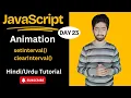JavaScript setInterval clearInterval Tutorial web development course lecture 23