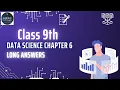Class 9 Data Science Chapter 6 - Introduction to Data Long Answers