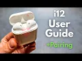 How to SETUP Use - i12 TWS Wireless Earphones AirPods
