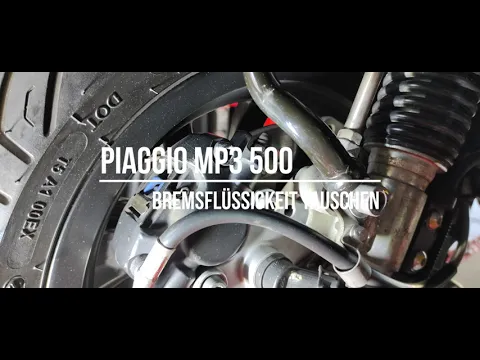 Download MP3 Piaggio MP3 500 Sport Bremsflüssigkeit vorne tauschen.