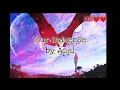 Your Universe Between Maybes - Acel l Lyrics