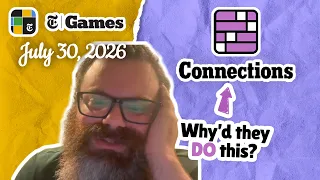 Makes no sense NYT Connections July 30 2026