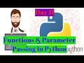 Python Tutorials Functions in python Arguments and Parameters Passing Day-11 By Ashwath M Shetty