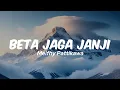 Download Lagu Meifhy Pattikawa - BETA JAGA JANJI (LIRIK VIDEO)