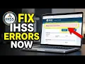 How to Fix IHSS Electronic Timesheet Submission Errors - Quick Fix