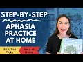 Speech Therapy Exercises at Home Step-by-Step How to Help a Loved One Aphasia Stroke TBI