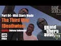 Misi GTA 5 Subtitle Bahasa Indonesia - The Third Way (Deathwise) [PART 64]