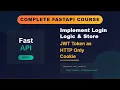 FastAPI 0035 Implement Login Logic and store JWT Token as HTTP Only Cookie