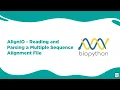 Bioinformatics Alignio - Reading And Parsing A Multiple Sequence Alignment File BioCode Ltd