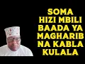 Download Lagu JITAHIDI UZISOME AYA HIZI MBILI BAADA YA MAGHARIB NA KABLA KULALA