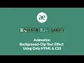 Animation Background Clip Text Effect Using Only HTML CSS
