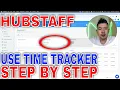 How To Use HubStaff Time Tracker