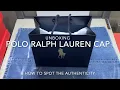 Polo Ralph Lauren Cap Unboxing How To Spot The Authenticity
