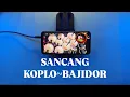 Download Lagu GILA..! (SANCANG) _PAKE DUA KIT_ KOPLO X BAJIDOR || •SansanGN•