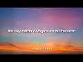 Sin Bandera - Entra En Mi Vida (Letra)