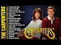 Lagu The Carpenters Songs - The Carpenters Greatest Hits Full Album ⭐ |  Best Of Carpenters 2025