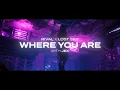 Download Lagu Rival x Lost Sky - Where You Are (w/ Jex) [Official Lyric Video]