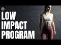 NEW Low Impact Workout Program