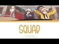 Download Lagu Meychan - Squad (めいちゃん「スクワッド！」) (Color Coded Lyrics Kan/Rom/Eng) | HIGH CARD ED Song