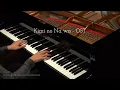 Zen Zen Zense - Your Name. (Kimi no Na wa.) OST [Piano]