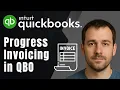 QuickBooks Online How to Use Progress Invoicing 2025 Invoicing Accounting Tutorial