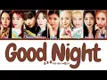 Download Lagu Kep1er (케플러) Good Night [Color Coded Lyrics | Rom | Han | Eng]