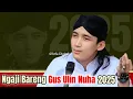 Lagu GUS ULIN NUHA 2025