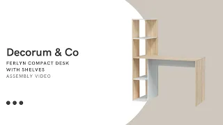 Decorum Co Ferlyn Compact Desk With Shleves Assembly Video 