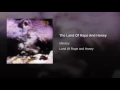 The Land of Rape and Honey - Ministry