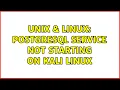 Unix Linux Postgresql service not starting on Kali Linux