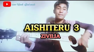Download AISHITERU 3 ZIVILIA (BUAT PASANGAN YANG SERING CEMBURU DAN CURIGA)!! By cover RIFANDI OFFICAL MUSIK MP3
