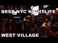 New York Nightlife - West Village
