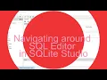 Navigating around SQL Editor in SQLite Studio